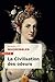 La civilisation des odeurs (Texto) (French Edition)