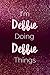 I'm Debbie Doing Debbie Thi...