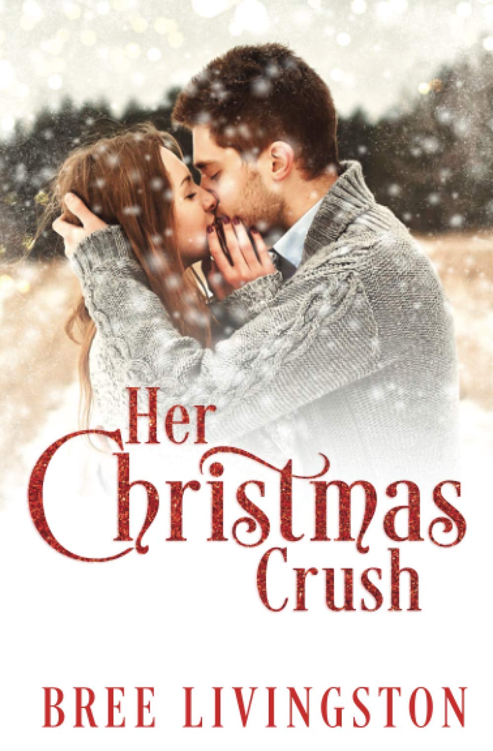 Her Christmas Crush (Caprock Canyon)