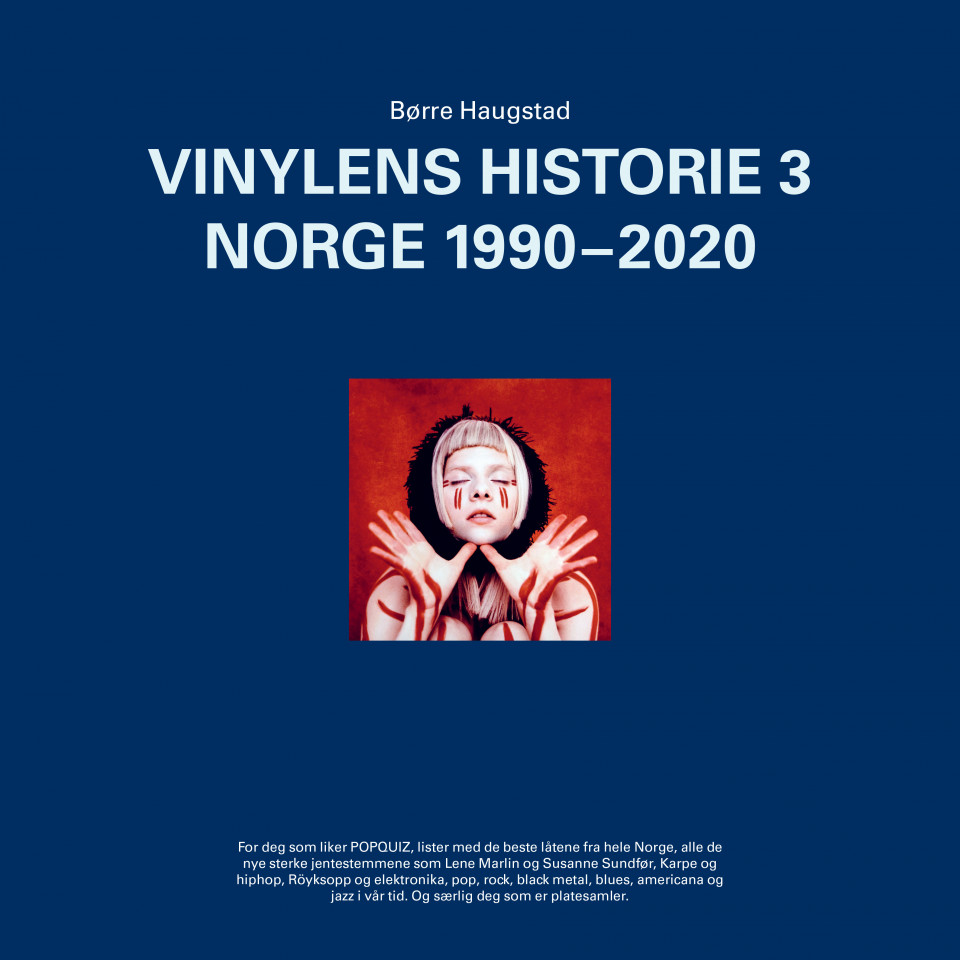 Vinylens historie 3 - Norge 1990-2020