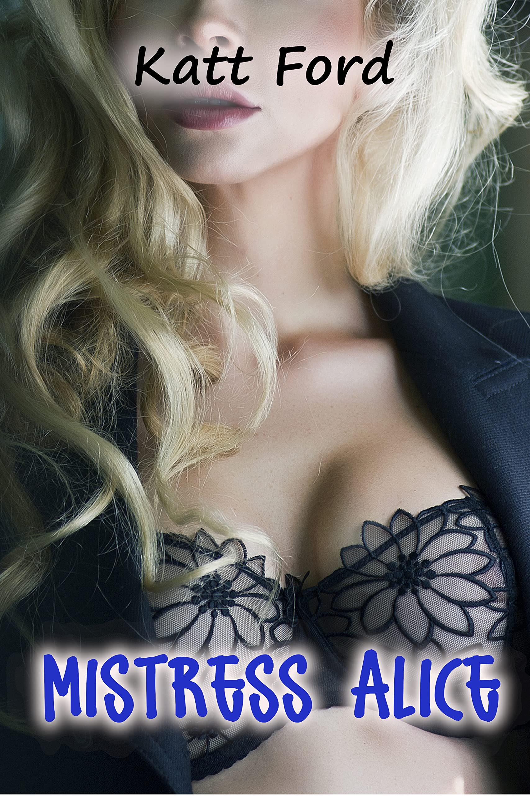 Mistress Alice (The Dead Bedroom Book 2)