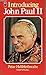 Introducing John Paul II: The populist pope (Fount paperbacks)