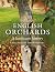 English Orchards by Gerry Barnes