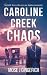 Caroline Creek Chaos