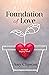 Foundation of Love (An Amish Legacy Novel, 1)