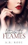 Between the Flames (Ridgewood #1) Book cover for Between the Flames (Ridgewood #1)