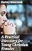 A Practical Directory for Young Christian Females: Enriched edition. Being a Series of Letters from a Brother to a Younger Sister
