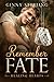 Remember Fate (Healing Hear...