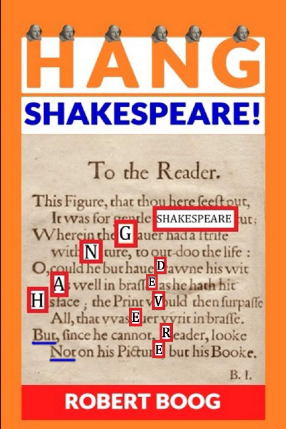 Hang Shakespeare: But not Devere, Looke in his Booke (Paperback)