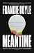 Meantime