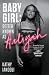 Baby Girl: Better Known as Aaliyah