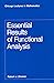 Essential Results of Functional Analysis (Chicago Lectures in Mathematics)