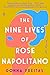 The Nine Lives of Rose Napolitano: A Novel