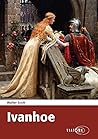 Ivanhoe by Walter  Scott