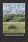 Firelines: Mountains, Memories and Fire