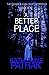 A Better Place (The Imogen and Hugh Croft Mysteries Series)