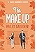 The Make Up  (Falling for F...