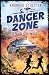 Gefährliche Wüste (Dangerzone, #1)
