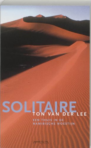 Solitaire: een thuis un de Namibische woestijn (Paperback)