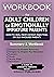 Workbook for Adult Children of Emotionally Immature Parents by Wright Publishers