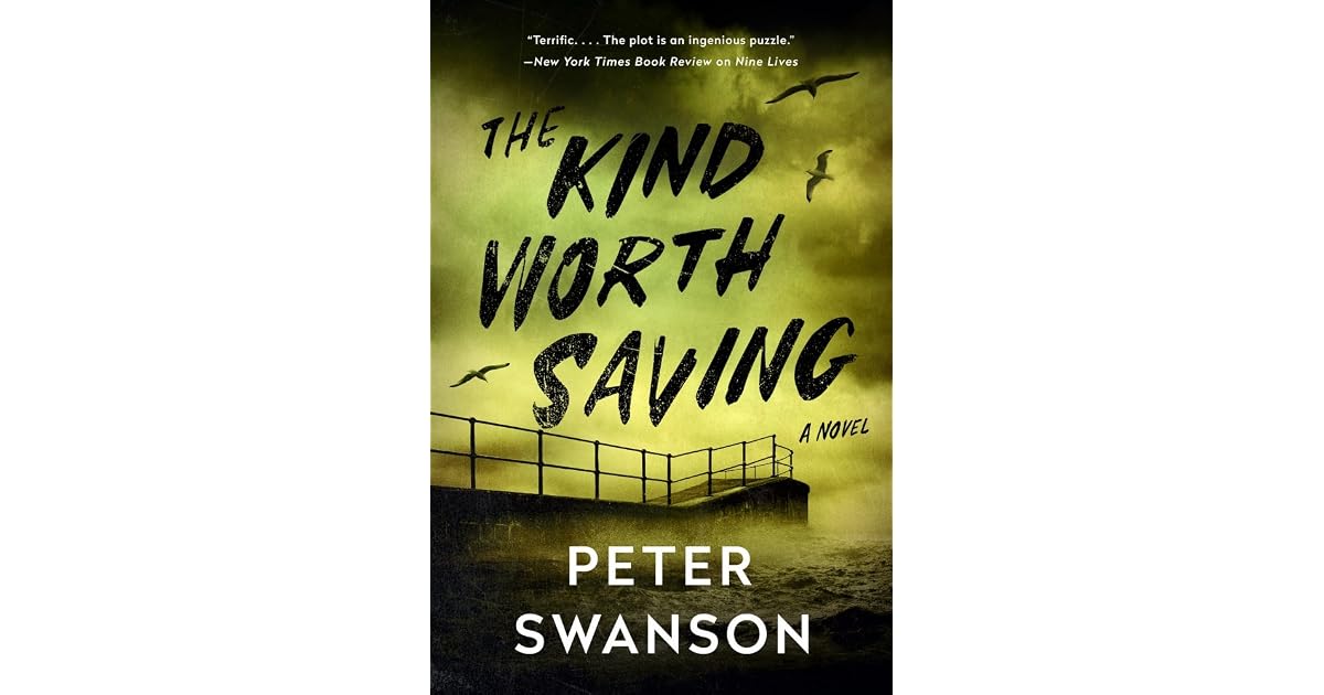 The Kind Worth Saving