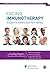 Facing Immunotherapy: A Gui...