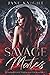 Savage Mates by Jane Knight