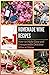 Homemade Wine Recipes: How-...