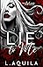 Lie to Me (The Layla Duet Complete): Book 1 and 2