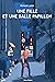 Une fille et une balle papillon (French Edition)