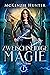 Zweischneidige Magie (Legacy Serie 1) by McKenzie Hunter Zweischneidige Magie (Legacy Serie 1) by McKenzie Hunter