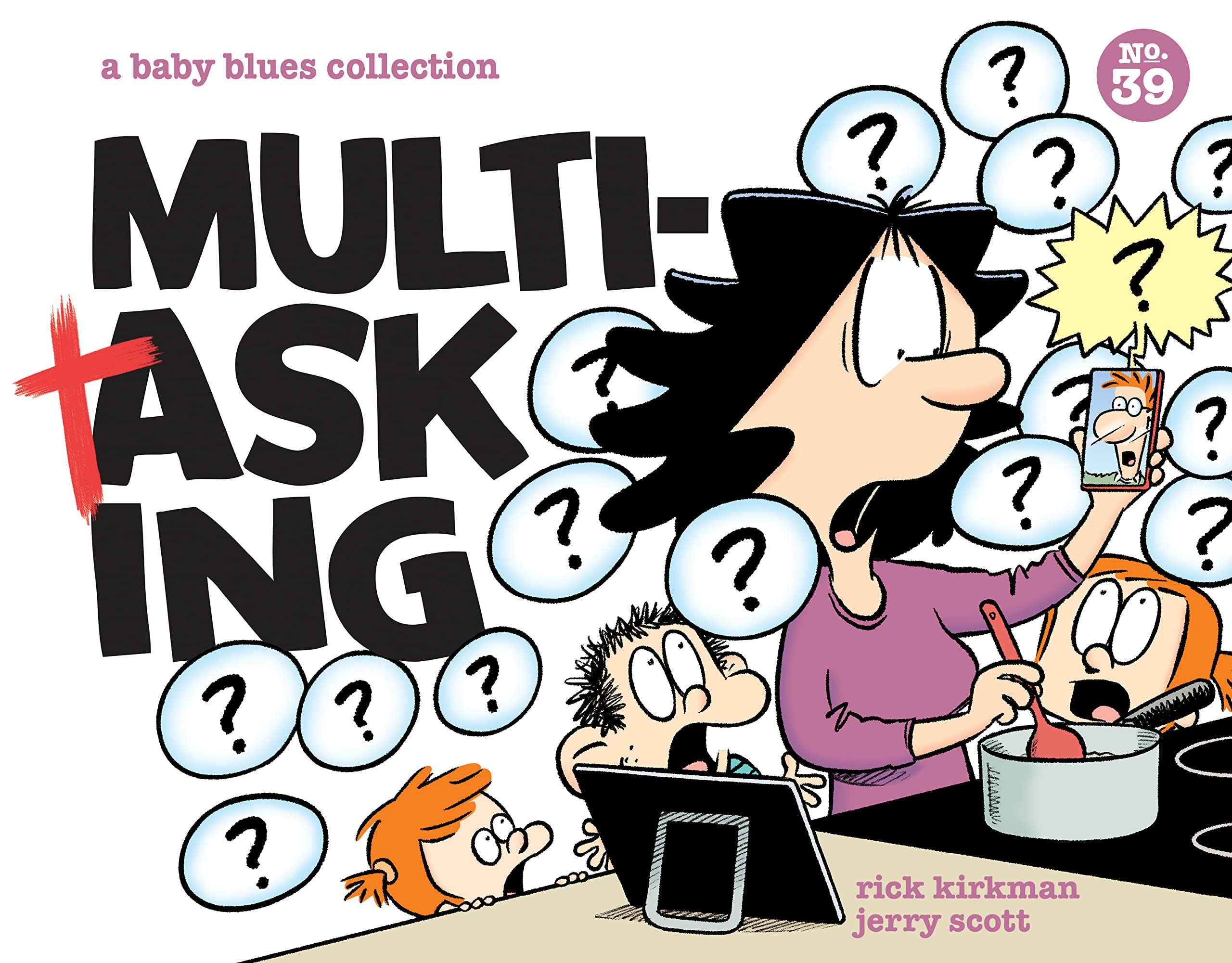 Multitasking: A Baby Blues Collection (Kindle Edition)