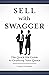 Sell with Swagger by Timothy A. Zielinski