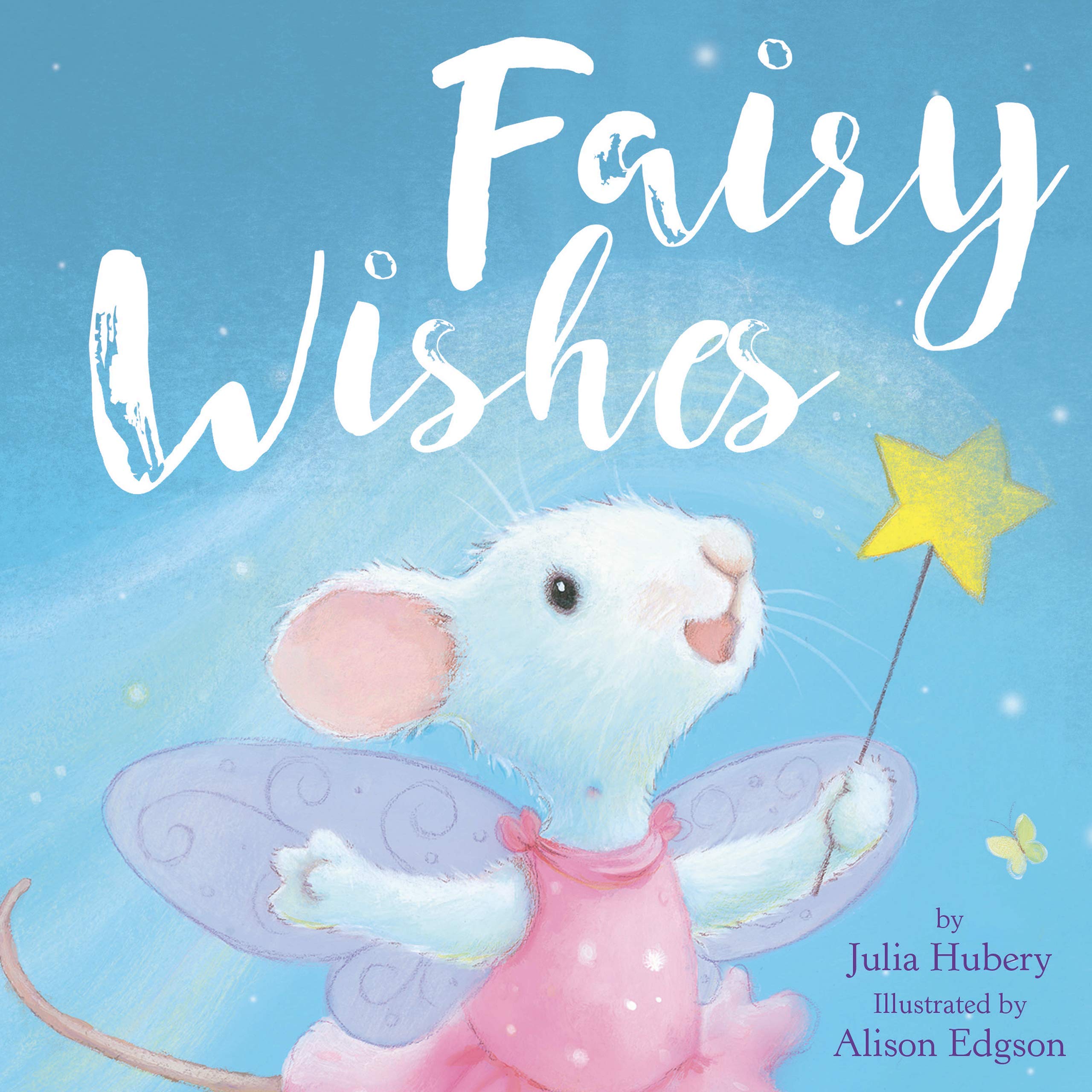 Fairy Wishes - Children's Padded Board Book (Board book)