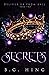 Secrets (Deliver Us From Ev...