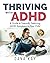 Thriving with ADHD: A Guide to Naturally Reducing ADHD Symptoms in Your Child