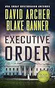 Executive Order (Alex Mason #6)