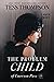 The Problem Child: Large Print Edition (Tess Thompson Large Print Books)