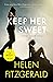 Keep Her Sweet: Sisters can...