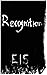 Recognition
