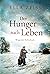 Der Hunger nach Leben by Ella Zeiss