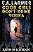 Good Girls Don't Drink Vodk...