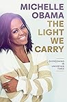 The Light We Carr...