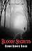 Bloody Secrets: Bloody Secr...