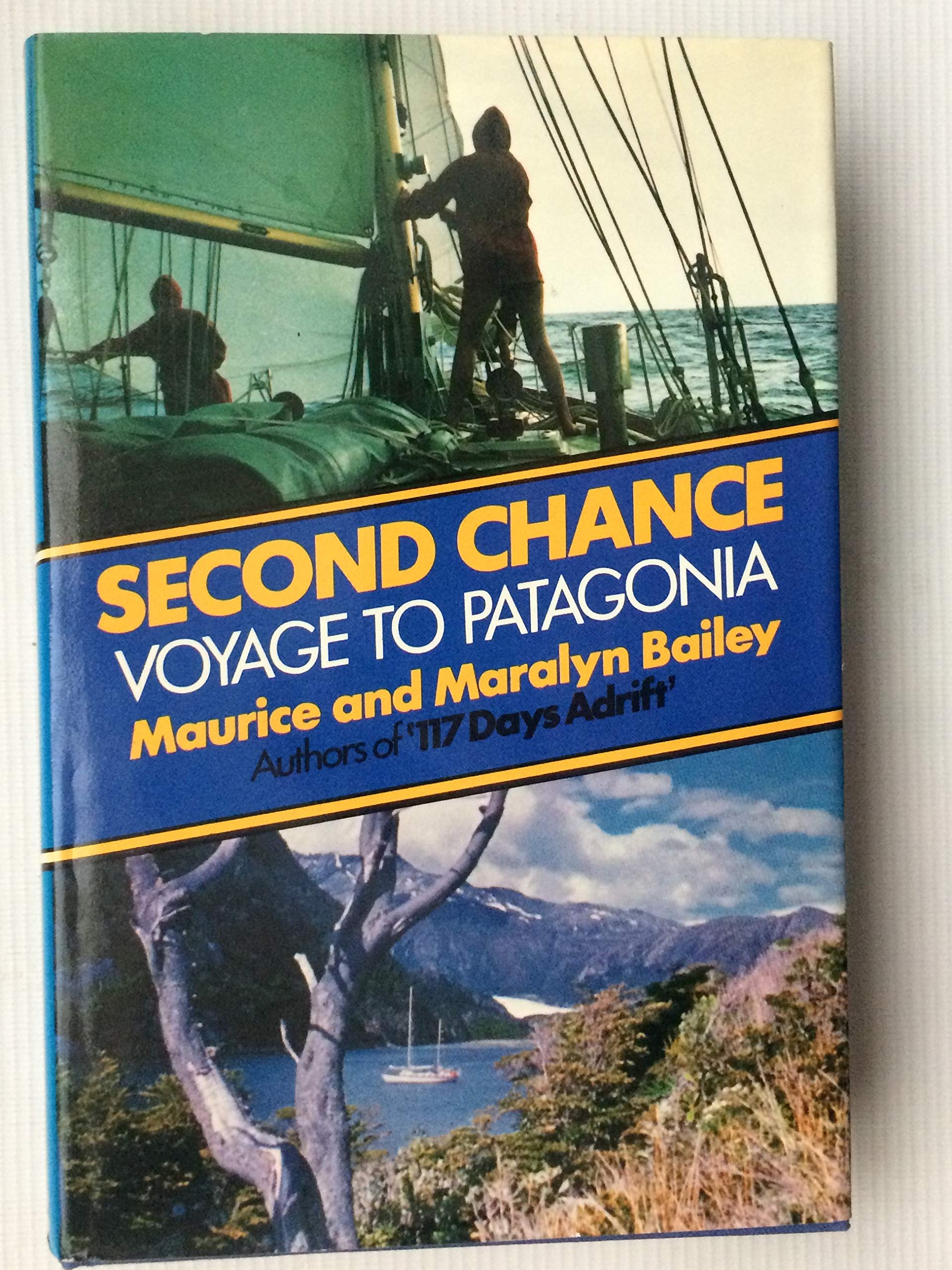 Second Chance: Voyage to Patagonia (Hardcover)