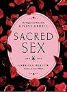 Sacred Sex: The M...