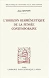 L'Horizon herméneutique de la pensée contemporaine