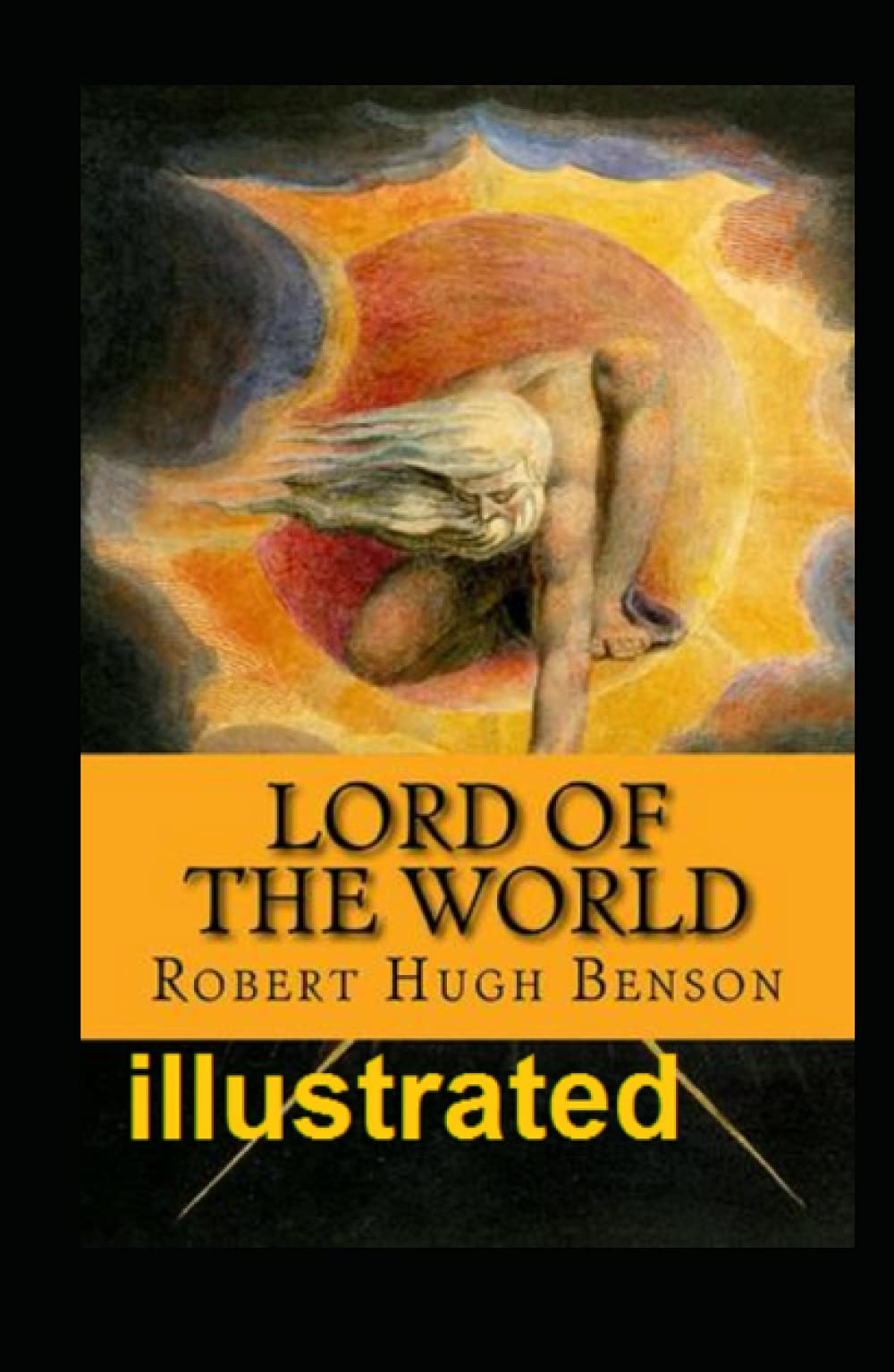 Lord of the World illustrated