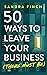 50 Ways to Leave Your Business by Sandra Finch