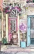 Sit for a Spell
